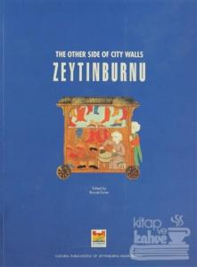 The Other Side of City Walls Zeytinburnu