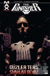 The Punisher Cilt 4 : Düzler Ters Siyahlar Beyaz