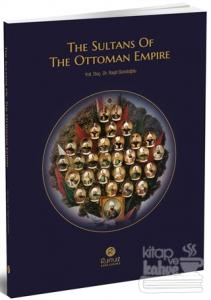 The Sultuans Of The Ottoman Empire