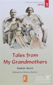 The Tales From My Grandmothers Level 3