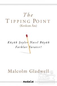 The Tipping Point - Kıvılcım Anı