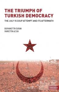 The Triumph of Turkish Democracy