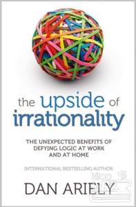 The Upside of Irrationality