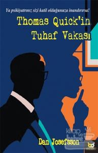 Thomas Quick'in Tuhaf Vakası