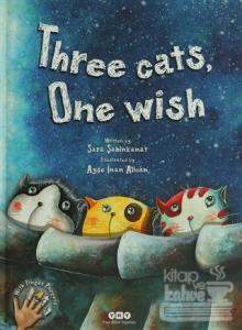 Three Cats, One Wish