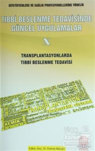 Tıbbi Beslenme Tedavisinde Güncel Uygulamalar 10