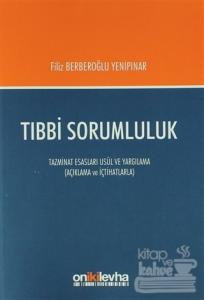 Tıbbi  Sorumluluk