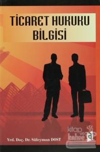 Ticaret Hukuku Bilgisi