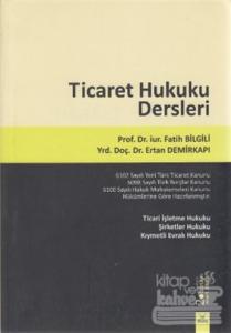 Ticaret Hukuku Dersleri
