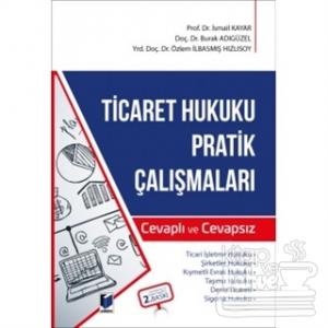 Ticaret Hukuku Pratik Çalışmaları