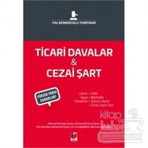Ticari Davalar - Cezai Şart