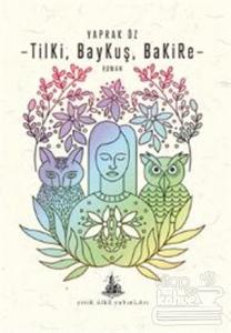 Tilki, Baykuş, Bakire