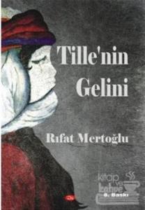 Tille'nin Gelini