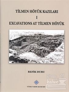 Tilmen Höyük Kazıları 1 Excavations At Tilmen Höyük