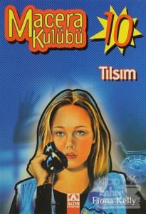 Tılsım Macera Kulübü 10