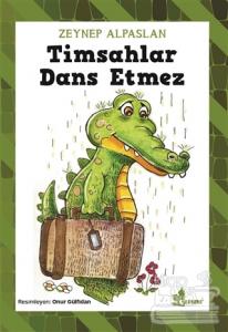 Timsahlar Dans Etmez