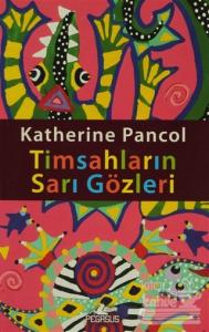 Timsahların Sarı Gözleri