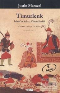 Timurlenk İslam'ın Kılıcı, Cihan Fatihi