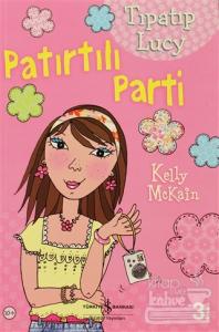 Tıpatıp Lucy Patırtılı Parti