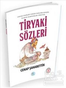 Tiryaki Sözleri