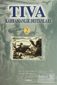 Tıva Kahramanlık Destanları 2