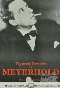 Tiyatro-Devrim ve Meyerhold