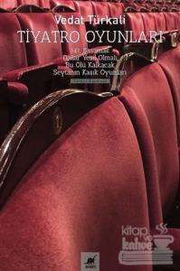 Tiyatro Oyunları