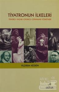 Tiyatronun İlkeleri