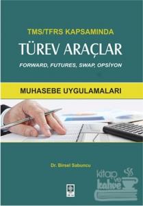 TMS-TFRS Kapsamında Türev Araçlar