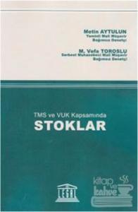 TMS ve VUK Kapsamında Stoklar