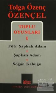 Tolga Özenç Özençel Toplu Oyunları 1