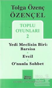Tolga Özenç Özençel Toplu Oyunları - 2