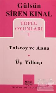 Tolstoy ve Anna - Üç Yılbaşı