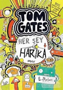 Tom Gates - Her Şey Harika Sayılır (Ciltli)