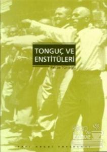 Tonguç ve Enstitüleri
