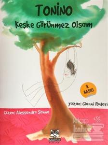 Tonino - Keşke Görünmez Olsam
