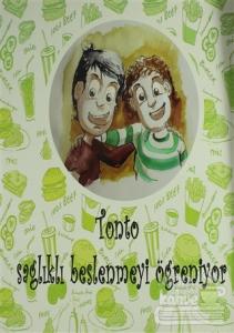 Tonto Sağlıklı Beslenmeyi Öğreniyor