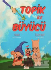 Topik ile Büyücü