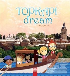 Topkapı Dream