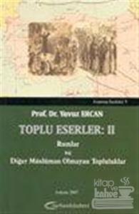 Toplu Eserler: II Rumlar ve Diğer Müslüman Olmayan Topluluklar