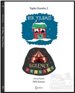 Toplu Oyunlar 2 : Bir Yılbaşı - Eğlence Dünyası