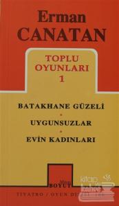 Toplu Oyunları 1 Batakhane Güzeli / Uygunsuzlar / Evin Kadınları