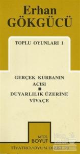 Toplu Oyunları 1 Gerçek Kurbanın Acısı / Duyarlılık Üzerine Vivaçe