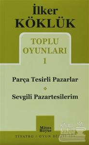 Toplu Oyunları 1 / Parça Tesirli Pazarlar - Sevgili Pazartesilerim