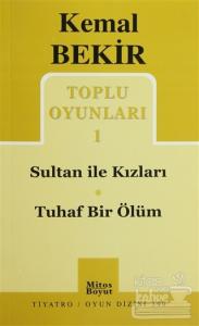 Toplu Oyunları 1 Sultan ile Kızları - Tuhaf Bir Ölüm