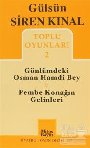 Toplu Oyunları 2: Gönlümdeki Osman Hamdi Bey - Pembe Konağın Gelinleri