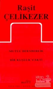 Toplu Oyunları 2 Mutlu Beraberlik / Bir Kuşluk Vakti