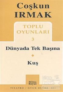 Toplu Oyunları 3 Dünyada Tek Başına - Kuş