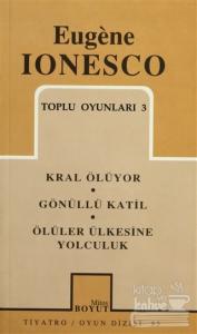 Toplu Oyunları 3 Kral Ölüyor, Gönüllü Katil, Ölüler Ülkesine Yolculuk