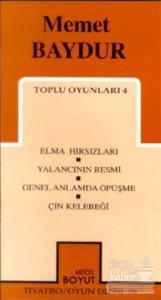 Toplu Oyunları 4 Elma Hırsızları, Yalancının Resmi, Genel Anlamda Öpüşme, Çin Kelebeği